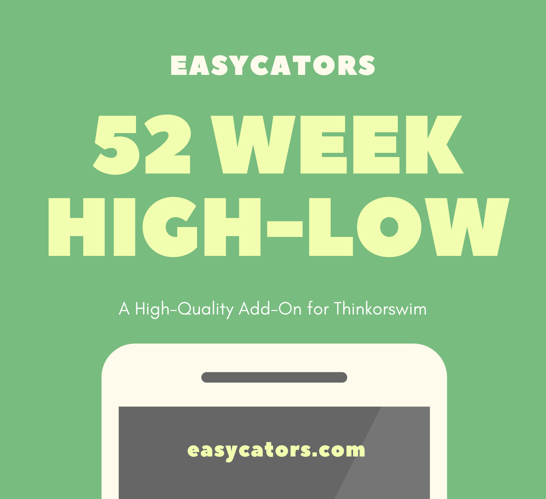 52-Week High Low Scan & Watchlist Column for ThinkOrSwim ...