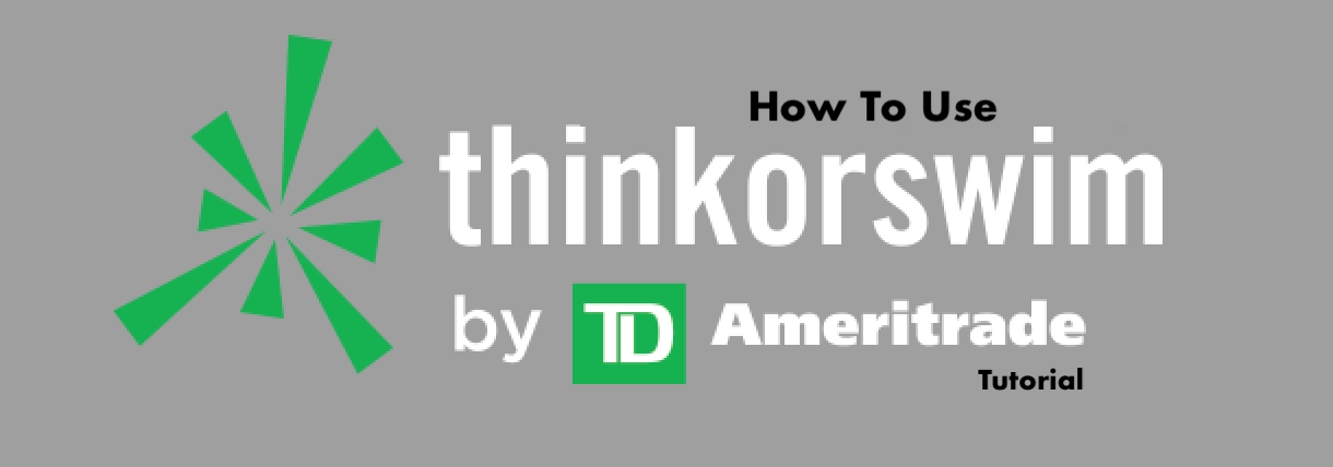 how to use thinkorswim tutorial for stock trading