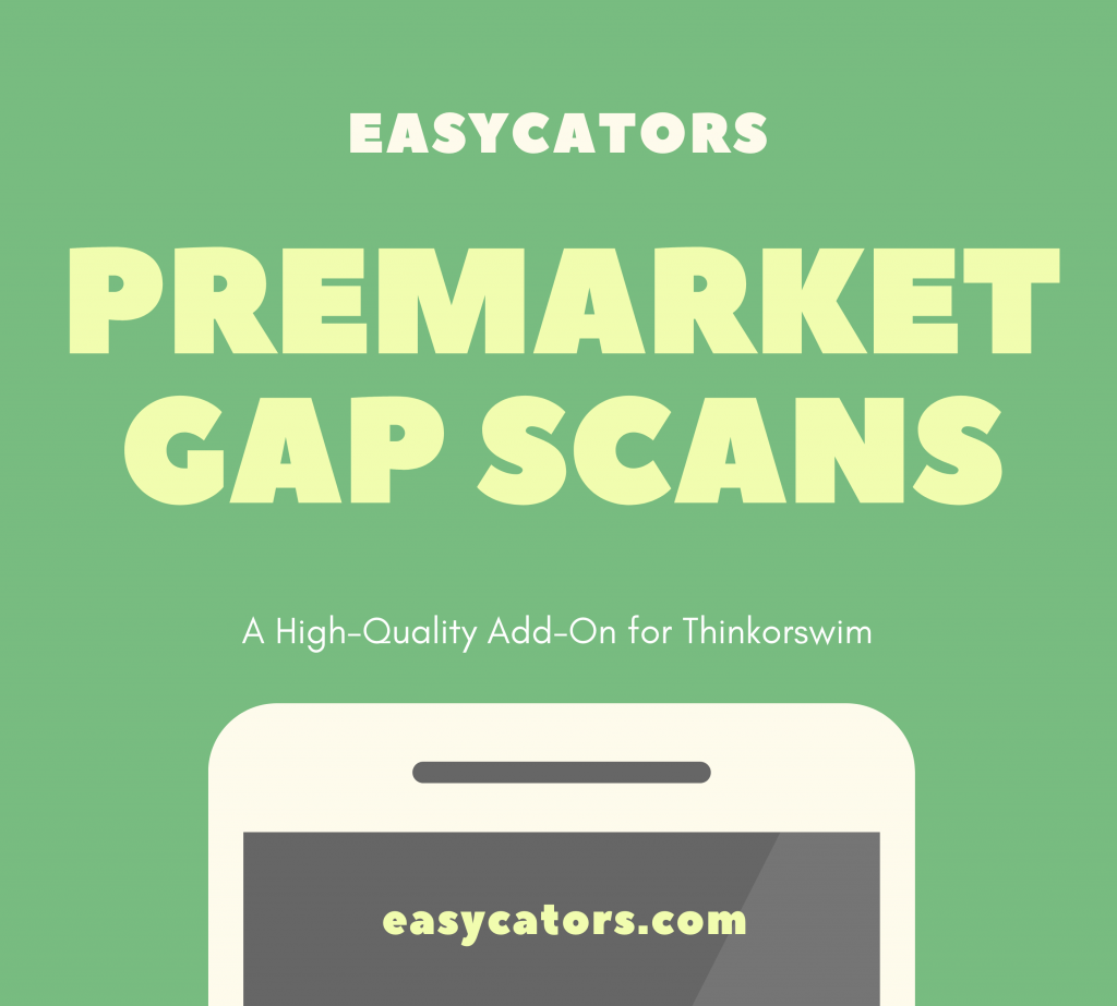 thinkorswim premarket gap scans